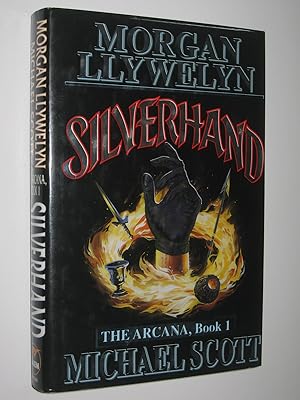 Imagen del vendedor de Silverhand - The Arcana Series #1 a la venta por Manyhills Books