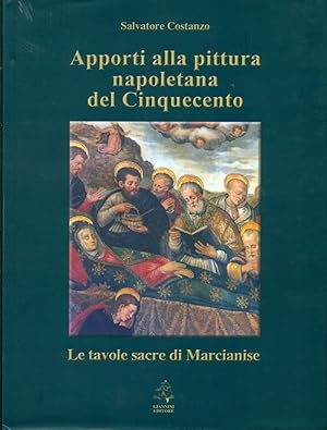 Apporti alla pittura napoletana del Cinquecento. Le sacre tavole di Marcianise