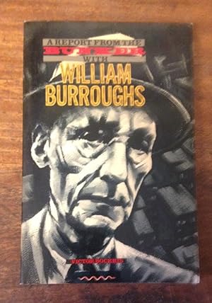 Seller image for With William Burroughs: A Report from the Bunker for sale by Scarthin Books ABA, ILAB.