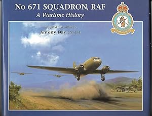 No. 671 Squadron, RAF A Wartime History