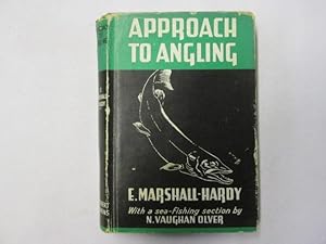 Imagen del vendedor de APPROACH TO ANGLING in fresh & sea-water. a la venta por Goldstone Rare Books