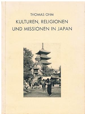 Kulturen, Religionen und Missionen in Japan.