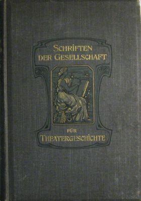 A. W. Ifflands Briefe meist an seine Schwester nbst anderen Aktenstücken und einem ungedrucksten ...