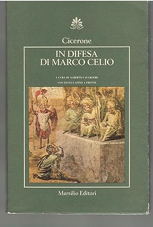 In Difesa di Marco Celio