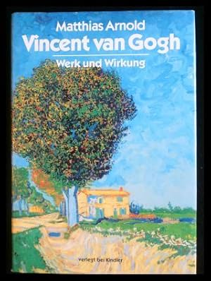 Seller image for Vincent van Gogh. Werk und Wirkung for sale by ANTIQUARIAT Franke BRUDDENBOOKS