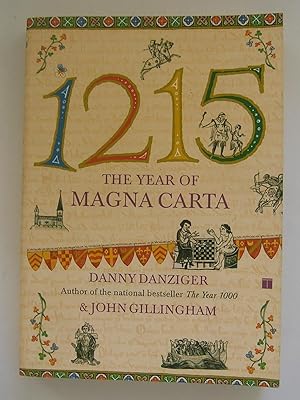 Bild des Verkufers fr 1215: The Year of Magna Carta. zum Verkauf von Monkey House Books