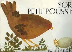 Immagine del venditore per SORS PETIT POUSSIN venduto da Le-Livre