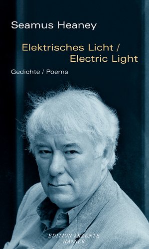 Elektrisches Licht. / Electric Light. Gedichte / POems. Englisch - deutsch. Dt. von Giovanni und ...