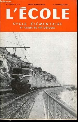Seller image for N 2 - L'ECOLE : CYCLE ELEMENTAIRE ET CLASSE DE FIN D'ETUDES - REVUE BIMENSUELLE. for sale by Le-Livre