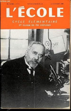 Seller image for N 5 - L'ECOLE : CYCLE ELEMENTAIRE ET CLASSE DE FIN D'ETUDES - REVUE BIMENSUELLE. for sale by Le-Livre