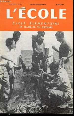 Seller image for N 12 - L'ECOLE : CYCLE ELEMENTAIRE ET CLASSE DE FIN D'ETUDES - REVUE BIMENSUELLE. for sale by Le-Livre