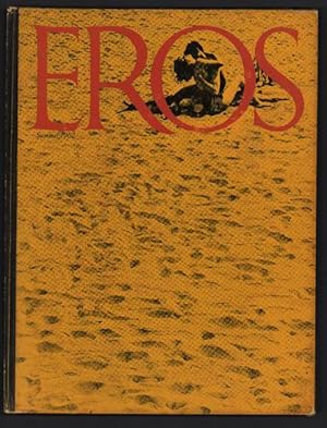 Seller image for Eros. Volume One, Number One. Spring, 1962; Eros. Volume One, Number Two, Summer, 1962; Volume One, Number Four. Winter, 1962 ( 3 volumes) for sale by Ken Sanders Rare Books, ABAA