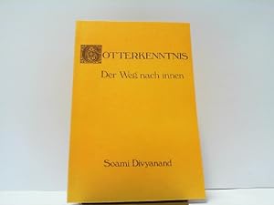 Seller image for Gotterkenntnis. Der Weg nach innen. for sale by Antiquariat Ehbrecht - Preis inkl. MwSt.