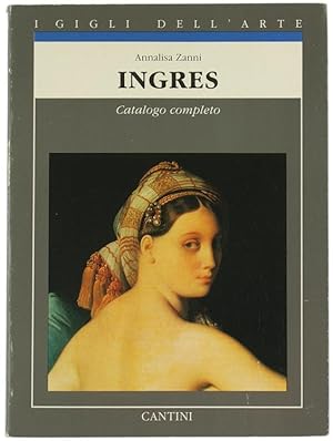 Seller image for INGRES. Catalogo completo dei dipinti.: for sale by Bergoglio Libri d'Epoca