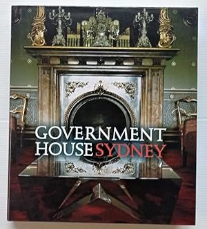 Seller image for Government House Sydney for sale by Goulds Book Arcade, Sydney