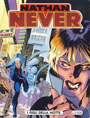 Seller image for Nathan Never #38 - I figli della notte for sale by Parigi Books, Vintage and Rare