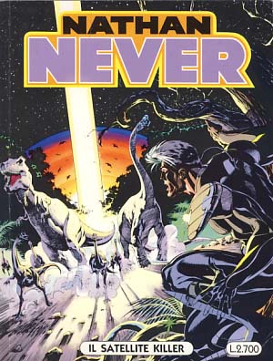 Bild des Verkufers fr Nathan Never #44 - Il satellite killer zum Verkauf von Parigi Books, Vintage and Rare