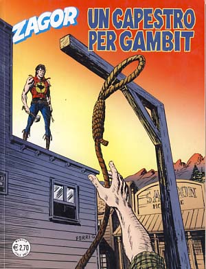 Imagen del vendedor de Zagor #579 - Un capestro per Gambit a la venta por Parigi Books, Vintage and Rare