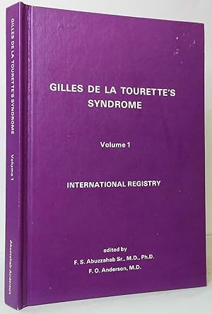 Gilles de la Tourette's Syndrome: Volume 1, International Registry