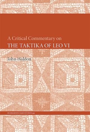 Seller image for Critical Commentary on the Taktika of Leo VI for sale by GreatBookPrices