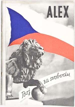 Seller image for Alex : Boj za svobodu (Fighting for Freedom) for sale by ERIC CHAIM KLINE, BOOKSELLER (ABAA ILAB)