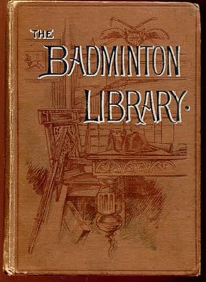 Imagen del vendedor de Yachting. The Badminton Library of Sports And Pastimes. Volume II. a la venta por Time Booksellers