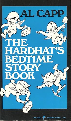 Immagine del venditore per The Hardhat's Bedtime Story Book venduto da Volunteer Paperbacks