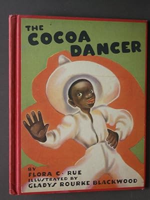 Image du vendeur pour The Cocoa Dancer mis en vente par Bookworks [MWABA, IOBA]