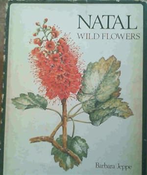 Bild des Verkufers fr Natal Wild Flowers zum Verkauf von Chapter 1