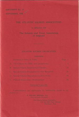 Seller image for ATLANTIC SALMON LEGISLATION. The Atlantic Salmon Association, in affiliation with the Salmon and Trout Association of England, Document No. 13. By Percy E. Nobbs. for sale by Coch-y-Bonddu Books Ltd