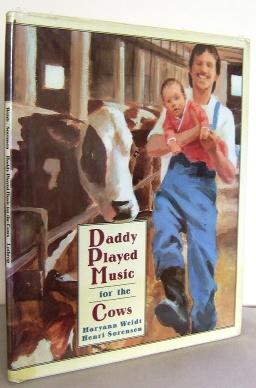 Imagen del vendedor de Daddy played music for the Cows a la venta por Mad Hatter Books