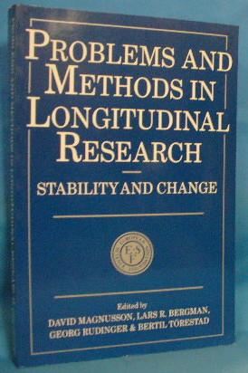 Seller image for Problems and Methods in Longitudinal Research: Stability and Change for sale by Alhambra Books