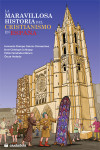 MARAVILLOSA HISTORIA DEL CRISTIANISMO EN ESPAÑA