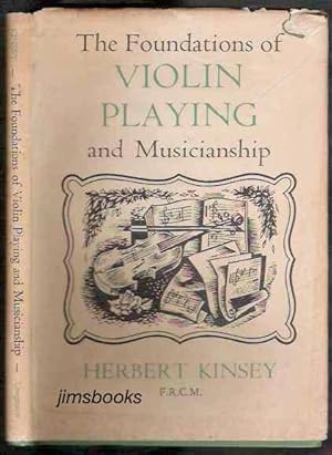 The Foundations Of Violin Playing And Musicianship