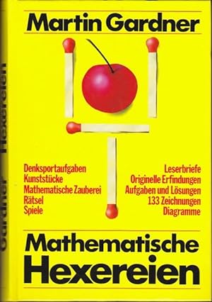 Mathematische Hexereien. Denksportaufgabe, Kunststücke, Mathematische Zauberei, Rätsel, Spile, Le...