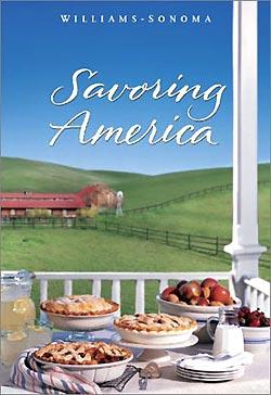 Seller image for Savoring America: Recipes and Reflections on American Cooking (The Savoring Series) for sale by cookbookjj