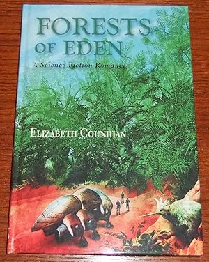 Seller image for Forests of Eden: A Science Fiction Romance for sale by Dark Hollow Books, Member NHABA, IOBA