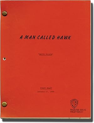 Bild des Verkufers fr A Man Called Hawk: Poison [White Poison] (Original screenplay for the 1989 television episode) zum Verkauf von Royal Books, Inc., ABAA