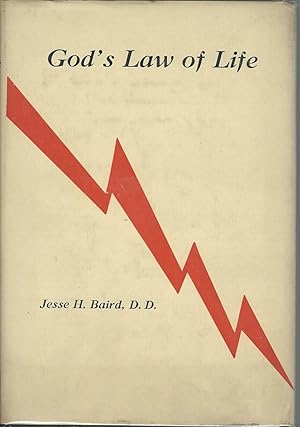 God's Law of Life: Thirteen Sermons