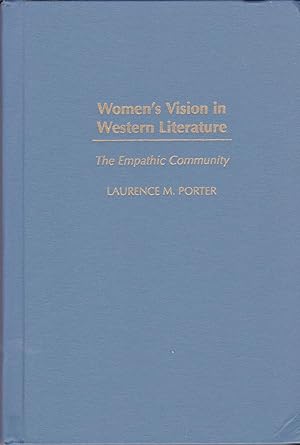 Immagine del venditore per Women's Vision in Western Literature: The Empathic Community (Contributions in Women's Studies) venduto da BookOrders