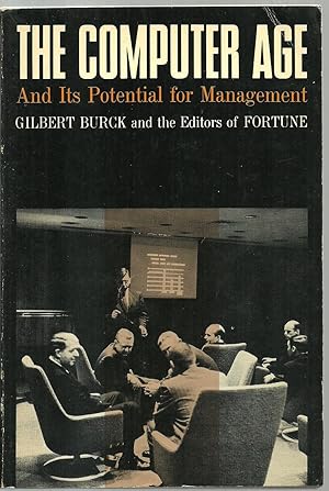 Seller image for The Computer Age And Its Potential for Management for sale by Sabra Books