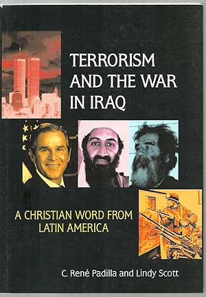 Immagine del venditore per Terrorism And The War in Iraq: A Christian Word From Latin America venduto da Sabra Books