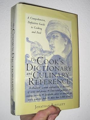 The Cook's Dictionary and Culinary Reference