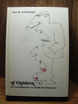 Imagen del vendedor de OF CHILDREN: An Introduction to Child Development a la venta por The Book Abyss