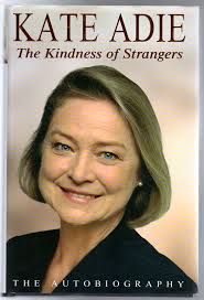 Image du vendeur pour The Autobiography: The Kindness of Strangers mis en vente par Alpha 2 Omega Books BA
