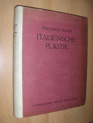 Seller image for ITALIENISCHE PLASTIK. VOM FNFZEHNTEN BIS ACHTZEHNTEN JAHRHUNDERT. for sale by Antiquariat am Ungererbad-Wilfrid Robin