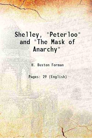Seller image for Shelley, "Peterloo" and "The Mask of Anarchy" 1887 for sale by Gyan Books Pvt. Ltd.