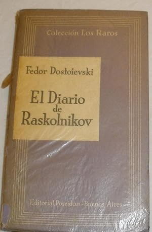 Imagen del vendedor de El diario de Raskolnikov. a la venta por Aaromadelibros