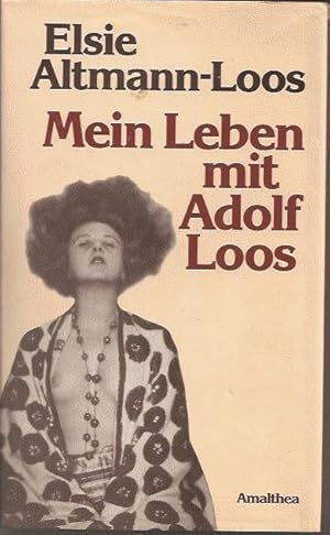 Mein Leben mit Adolf Loos