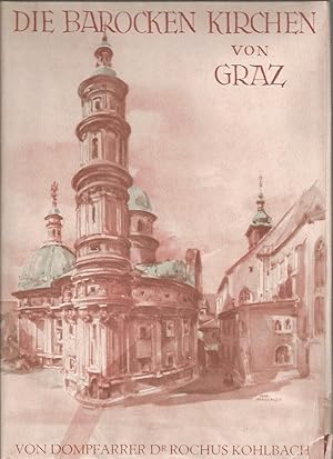 Seller image for Die barocken Kirchen von Graz for sale by Blattner